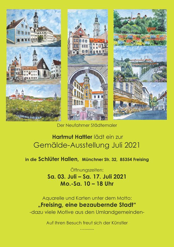 Ausstellung Aquarelle von Hartmut Hattler in den Schlüter Hallen Freising im Juli 2021